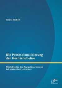 Die Professionalisierung der Hochschullehre