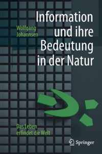 Information und ihre Bedeutung in der Natur