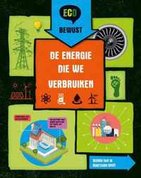 ECO bewust  -   De energie die we verbruiken