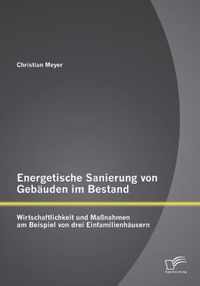 Energetische Sanierung von Gebauden im Bestand