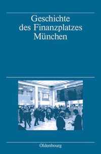 Geschichte Des Finanzplatzes Munchen