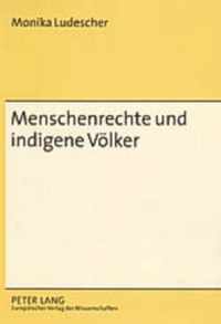 Menschenrechte Und Indigene Voelker