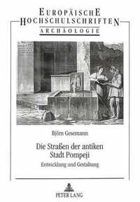 Die Strassen Der Antiken Stadt Pompeji