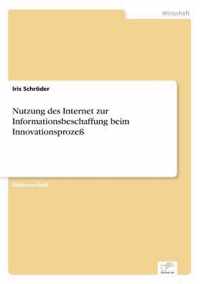 Nutzung des Internet zur Informationsbeschaffung beim Innovationsprozess