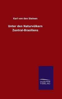 Unter den Naturvoelkern Zentral-Brasiliens