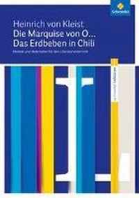 Die Marquise von O... / Das Erdbeben in Chili: Module und Materialien für den Literaturunterricht