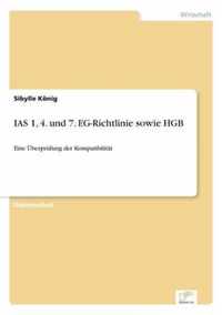 IAS 1, 4. und 7. EG-Richtlinie sowie HGB