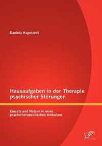 Hausaufgaben in der Therapie psychischer Stoerungen