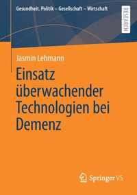 Einsatz uberwachender Technologien bei Demenz