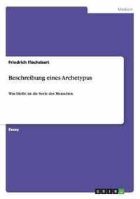 Beschreibung eines Archetypus