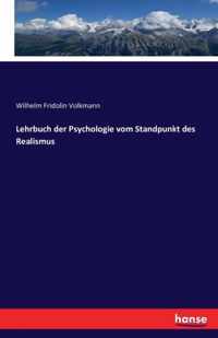 Lehrbuch der Psychologie vom Standpunkt des Realismus