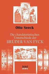 Die charakteristischen Unterschiede der Brüder van Eyck