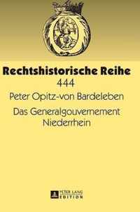Das Generalgouvernement Niederrhein