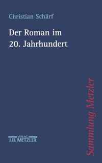 Der Roman im 20 Jahrhundert