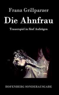 Die Ahnfrau