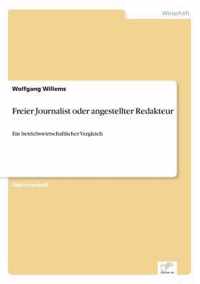 Freier Journalist oder angestellter Redakteur