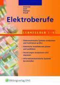 Elektroberufe. Lernfelder 1 - 4. Lehrbuch