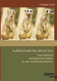 Ausserschulischer Lernort Zoo