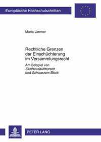 Rechtliche Grenzen der Einschüchterung im Versammlungsrecht