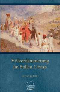 Volkerdammerung Im Stillen Ozean