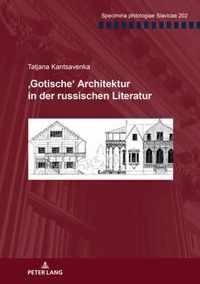 'gotische' Architektur in Der Russischen Literatur