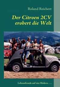 Der 2CV erobert die Welt