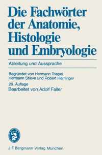 Die Fachworter der Anatomie, Histologie und Embryologie