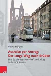 Ausreise per Antrag: Der lange Weg nach drÃ¼ben