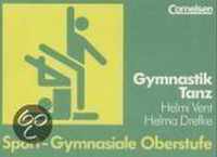 Sport. Gymnastik / Tanz. Gymnasiale Oberstufe