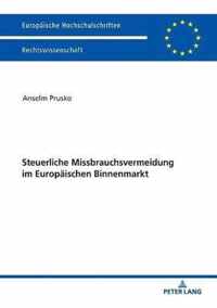 Steuerliche Missbrauchsvermeidung Im Europaeischen Binnenmarkt