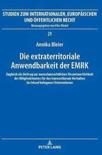 Die Extraterritoriale Anwendbarkeit Der Emrk