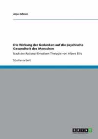 Die Wirkung der Gedanken auf die psychische Gesundheit des Menschen