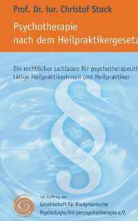 Psychotherapie nach dem Heilpraktikergesetz