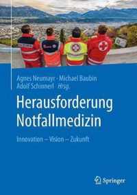 Herausforderung Notfallmedizin