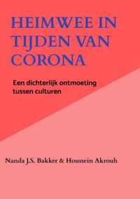 Heimwee in tijden van Corona - Houssein Akrouh, Nanda J.S. Bakker - Paperback (9789463981996)