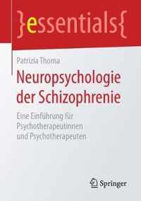 Neuropsychologie der Schizophrenie