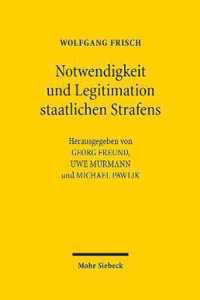 Notwendigkeit und Legitimation staatlichen Strafens