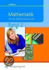 Mathematik für die Wirtschaftsschule 2