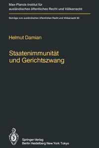 Staatenimmunitat Und Gerichtszwang/State Immunity and Judicial Coercion