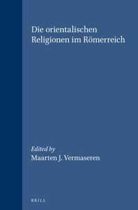 Die Orientalischen Religionen Im RÃ¶merreich