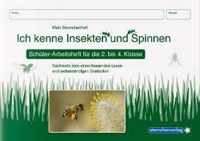 Ich kenne Insekten und Spinnen - Schülerarbeitsheft für die 2. bis 4. Klasse