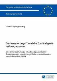 Der Investorbegriff und die Zuständigkeit ratione personae