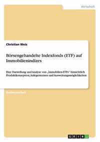 Boersengehandelte Indexfonds (ETF) auf Immobilienindizes