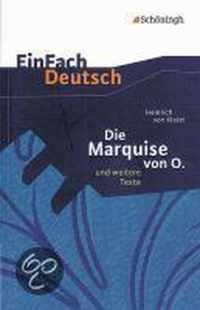 Die Marquise von O. und weitere Texte. EinFach Deutsch Textausgaben