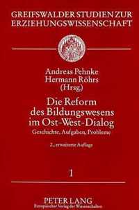 Die Reform Des Bildungswesens Im Ost-West-Dialog