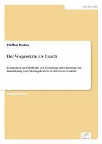 Der Vorgesetzte als Coach