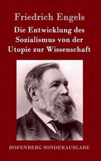 Die Entwicklung des Sozialismus von der Utopie zur Wissenschaft