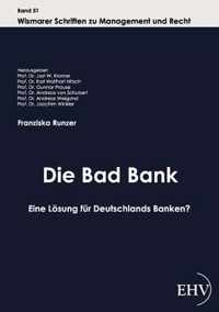 Die Bad Bank