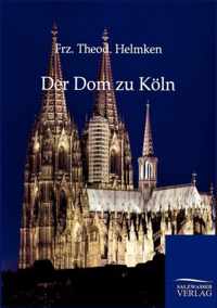 Der Dom zu Koeln