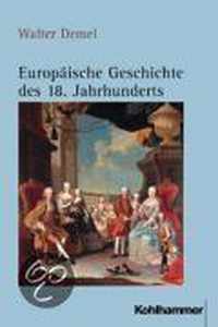 Europaische Geschichte Des 18. Jahrhunderts